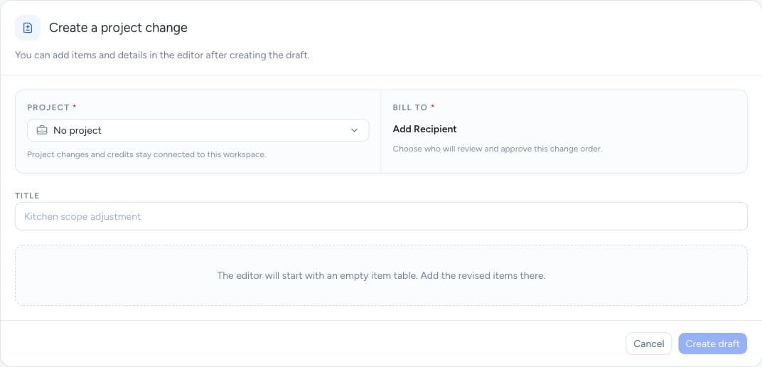 A new project change starts here. Source-estimate changes use the estimate’s Actions menu.